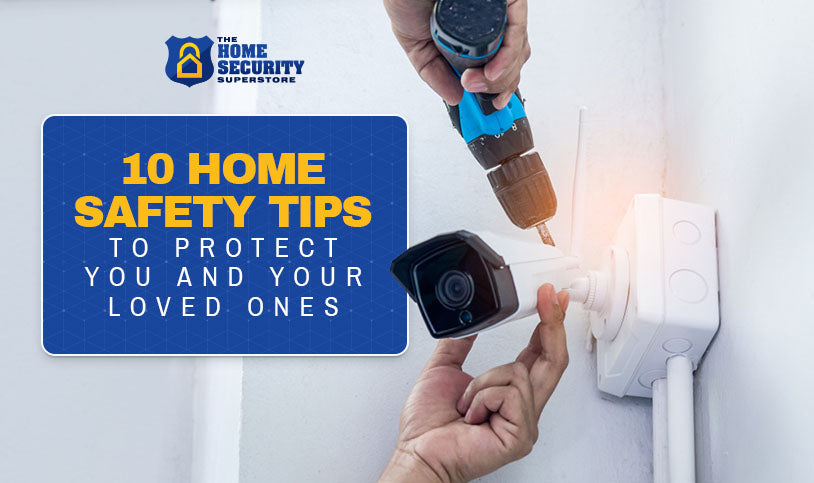 Home Safety Tips | The Home Security Superstore